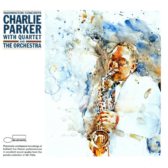 کاور آهنگ Willis - Live At Club Kavakos, Washington, D.C., February 22, 1953 / Remastered از Charlie Parker