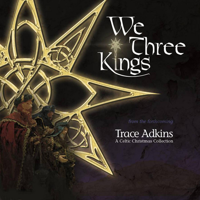 کاور آهنگ We Three Kings از Trace Adkins