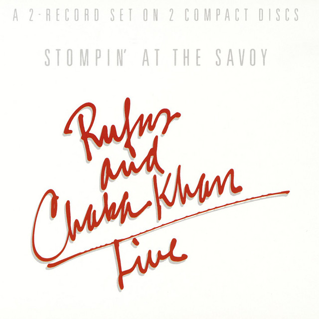 کاور آهنگ Tell Me Something Good - Live Version از Chaka Khan, Rufus