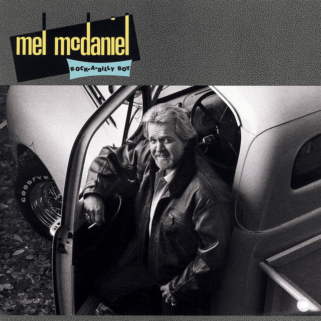 کاور آهنگ Rock-A-Billy Boy از Mel McDaniel