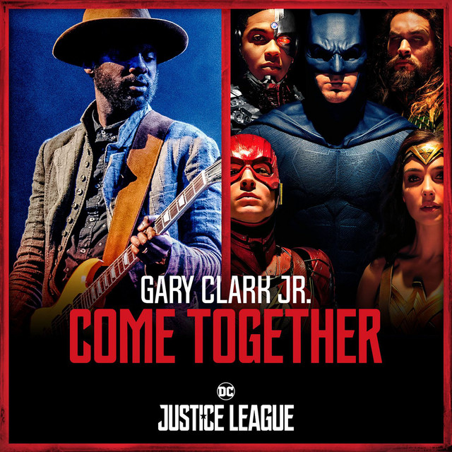 کاور آهنگ Come Together از Junkie XL, Gary Clark Jr.