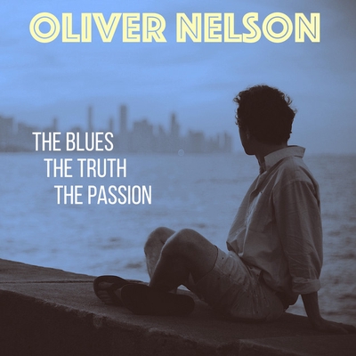 کاور آهنگ Passion Flower - 1960 از Oliver Nelson