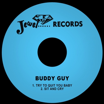 کاور آهنگ Sit and Cry از Buddy Guy
