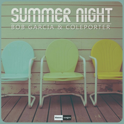 کاور آهنگ Summer Night - Radio Edit از Cole Porter, Bob Garcia
