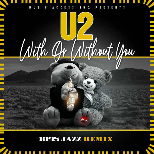 کاور آهنگ With Or Without You - 1895 Jazz Remix از 1895