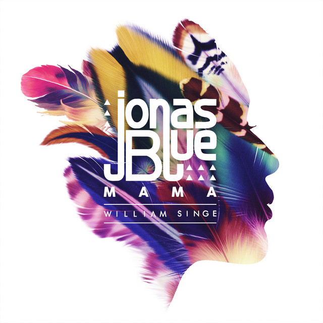 کاور آهنگ Mama از Jonas Blue