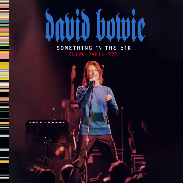 کاور آهنگ Survive - Live at the Elysée Montmartre, Paris on 14th October, 1999, 2020 Remaster از David Bowie