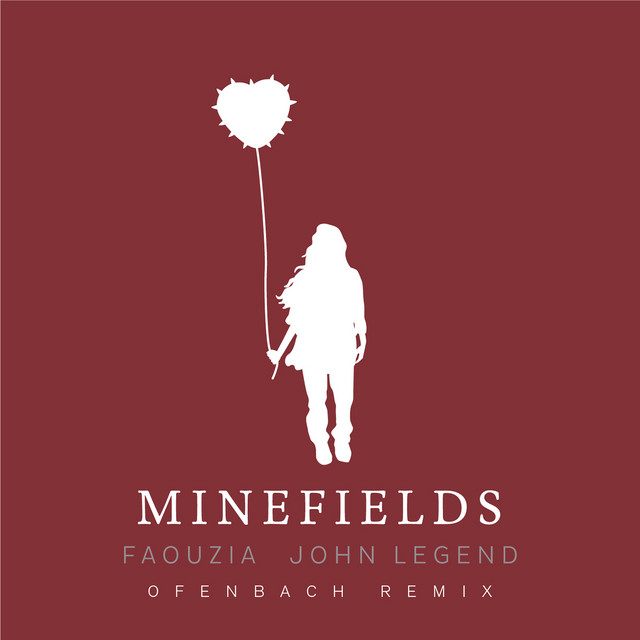 کاور آهنگ Minefields (Ofenbach Remix) - Extended از Ofenbach, John Legend, Faouzia