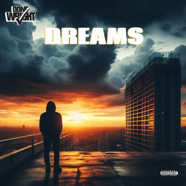 کاور آهنگ Dreams از Done Wright, Jerry Da God