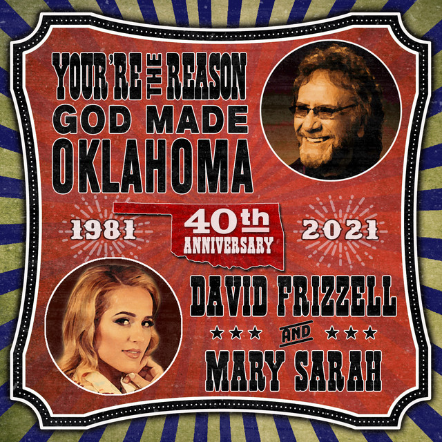 کاور آهنگ You're The Reason God Made Oklahoma - 40th Anniversary از Mary Sarah