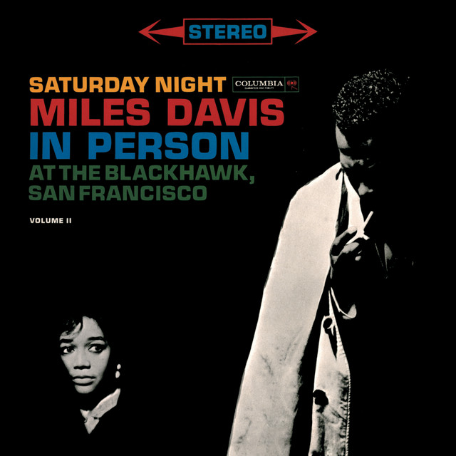 کاور آهنگ On Green Dolphin Street - Live at the Black Hawk, San Francisco, CA - April 22, 1961 از Miles Davis
