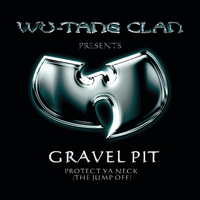 کاور آهنگ Protect Ya Neck (The Jump Off) (feat. RZA, Method Man, Inspectah Deck, Raekwon, U-God, Ol' Dirty B@st#rd, Ghostface Killah & GZA) - Dirty DJ Mix از Method Man, Raekwon, Ghostface Killah, RZA, U-God, Inspectah Deck, GZA, Ol' Dirty Bastard, Wu-Tang Clan