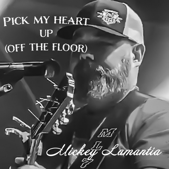 کاور آهنگ Pick My Heart Up (Off the Floor) از Mickey Lamantia