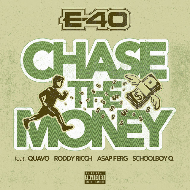 کاور آهنگ Chase The Money (feat. Quavo, Roddy Ricch, A$AP Ferg & ScHoolboy Q) از Quavo, Roddy Ricch, A$AP Ferg, E-40, ScHoolboy Q