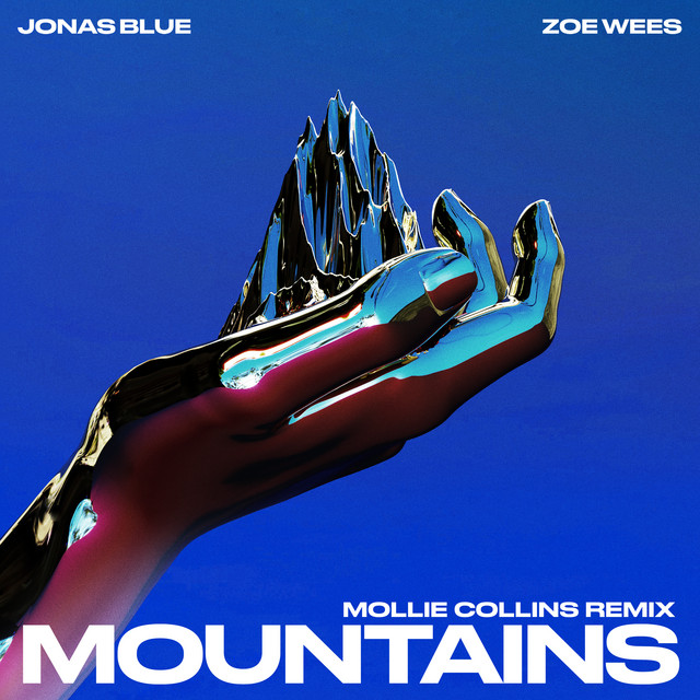 کاور آهنگ Mountains از Galantis, Jonas Blue, Zoe Wees