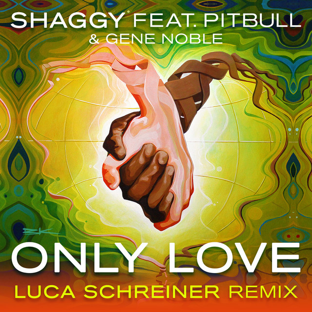 کاور آهنگ Only Love (feat. Pitbull & Gene Noble) - Luca Schreiner Island House Mix از Shaggy, Pitbull