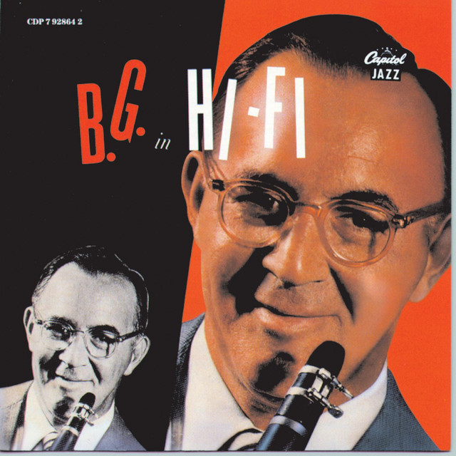 کاور آهنگ Sent For You Yesterday And Here You Come Today از Benny Goodman
