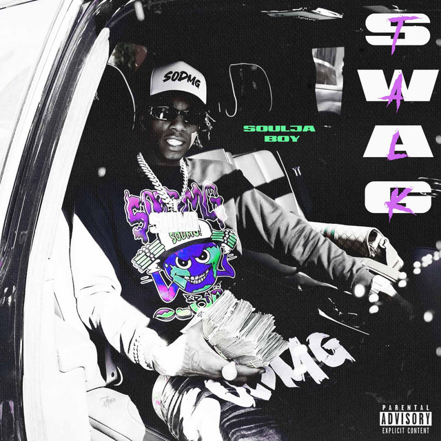 کاور آهنگ Swag Talk از Soulja Boy