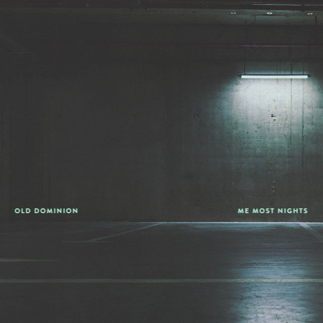کاور آهنگ Me Most Nights از Old Dominion
