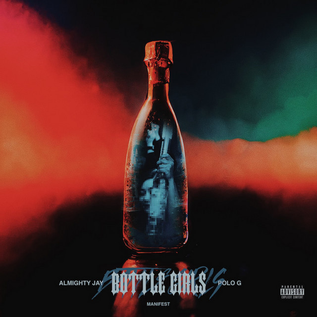 کاور آهنگ Bottle Girls از Polo G, Manifest