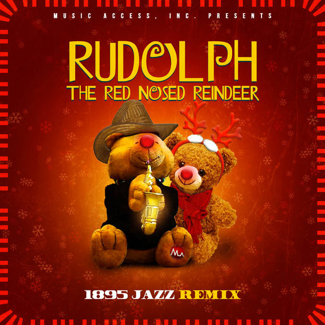 کاور آهنگ Rudolph the Red-Nosed Reindeer (1895 Jazz Remix) از 1895