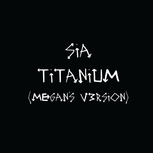 کاور آهنگ Titanium (Megan's V3rsion) از Sia