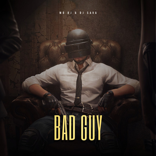 کاور آهنگ Bad Guy از Dj Sava