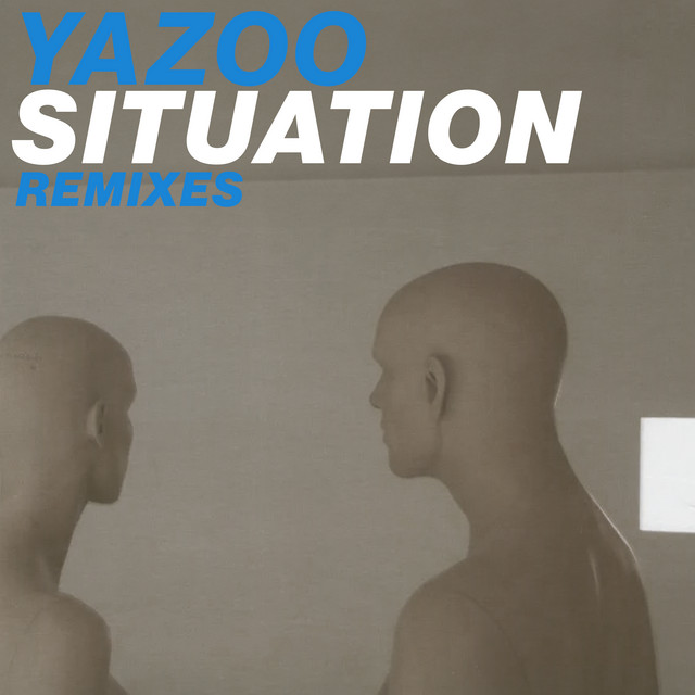 کاور آهنگ Situation - Richard "Humpty" Vission Visits the Dub از Richard Vission, Yazoo