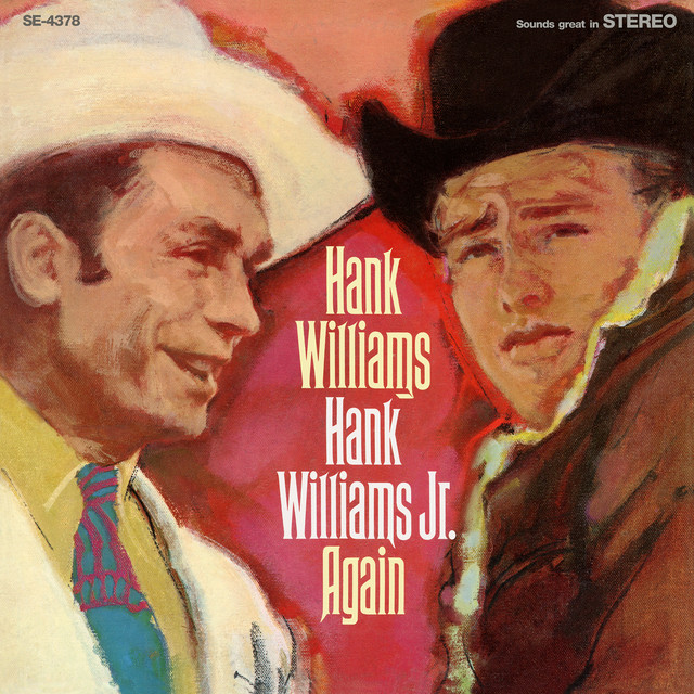 کاور آهنگ My Son Calls Another Man Daddy از Hank Williams, Jr., Hank Williams