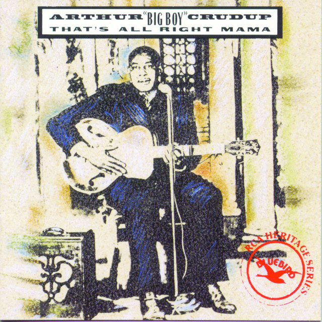 کاور آهنگ Rock Me Mama از Arthur "Big Boy" Crudup