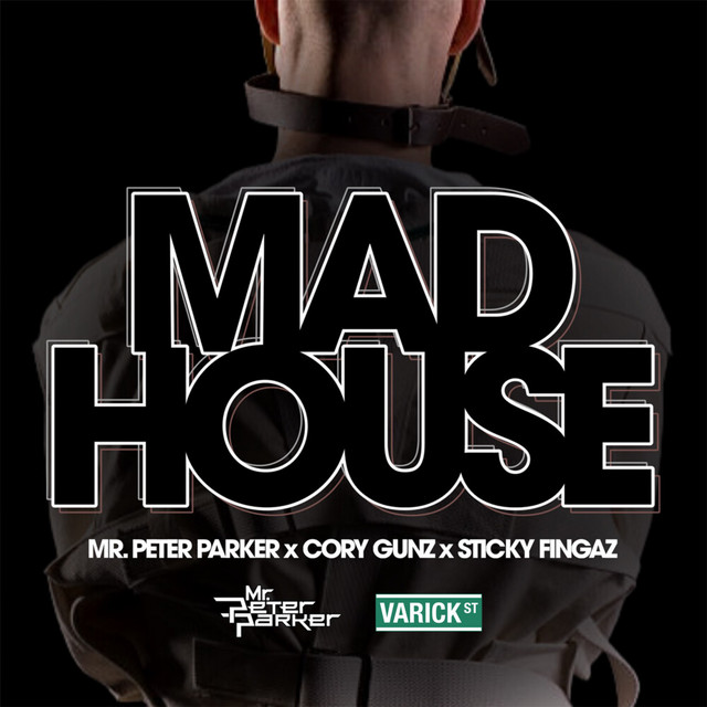 کاور آهنگ Mad House از Cory Gunz, Sticky Fingaz