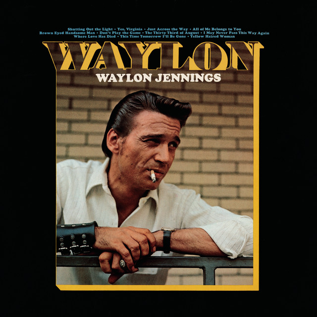 کاور آهنگ The Thirty Third Of August از Waylon Jennings