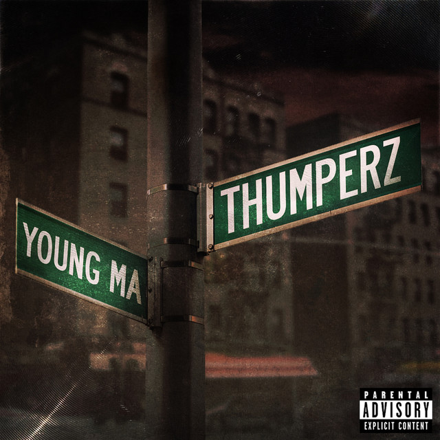 کاور آهنگ Thumperz از Young M.A