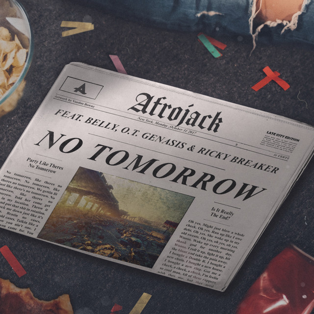 کاور آهنگ No Tomorrow از AFROJACK, Belly, O.T. Genasis