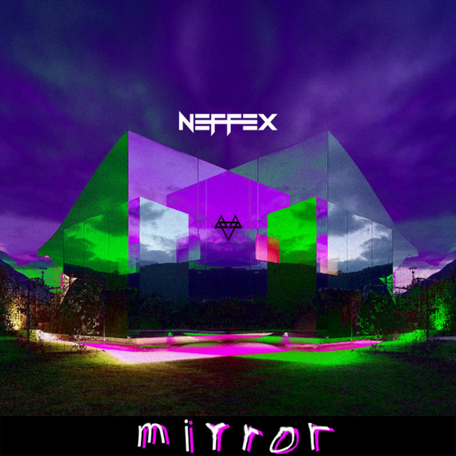 کاور آهنگ Mirror از NEFFEX