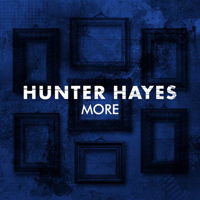 کاور آهنگ More از Hunter Hayes