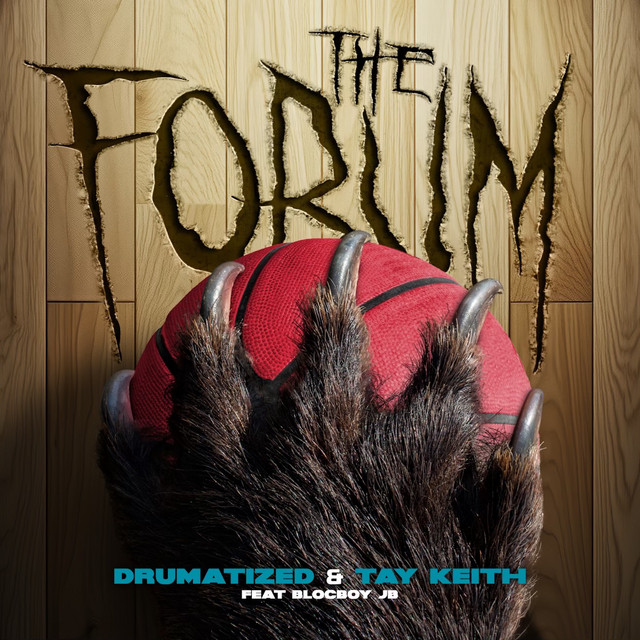 کاور آهنگ The Forum (feat. BlocBoy JB) از BlocBoy JB, Tay Keith