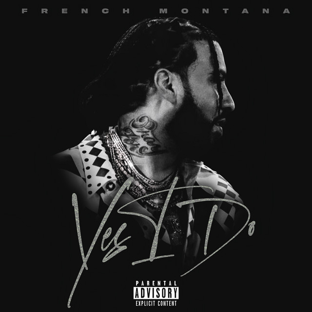 کاور آهنگ Yes I Do از French Montana