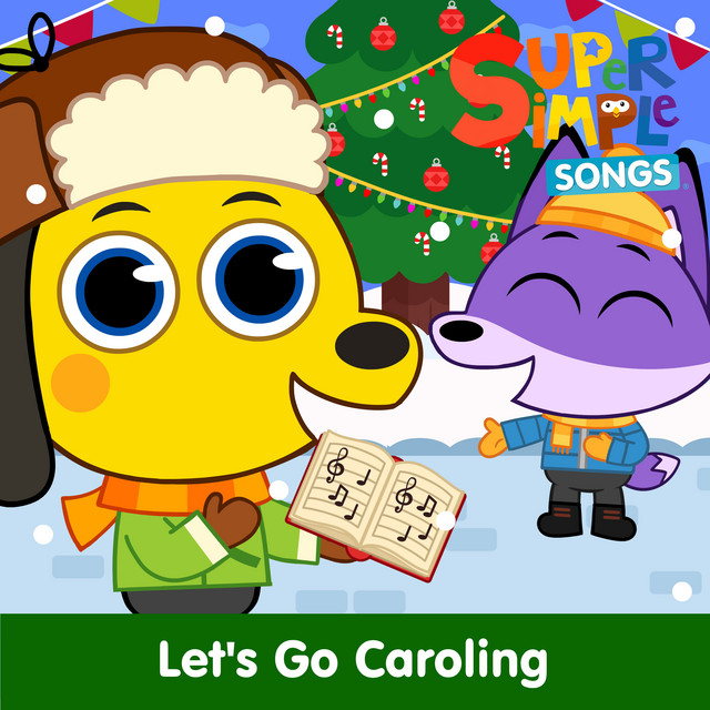 کاور آهنگ Let's Go Caroling - Sing-Along از Super Simple Songs