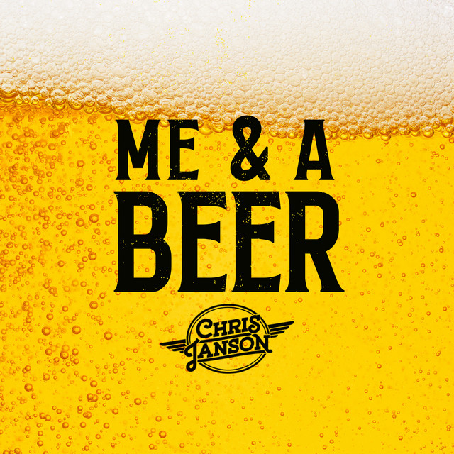 کاور آهنگ Me & A Beer از Chris Janson