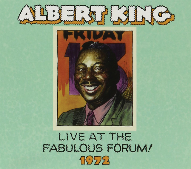 کاور آهنگ Angel Of Mercy - Live from the Fabulous Forum, 1972 از Albert King