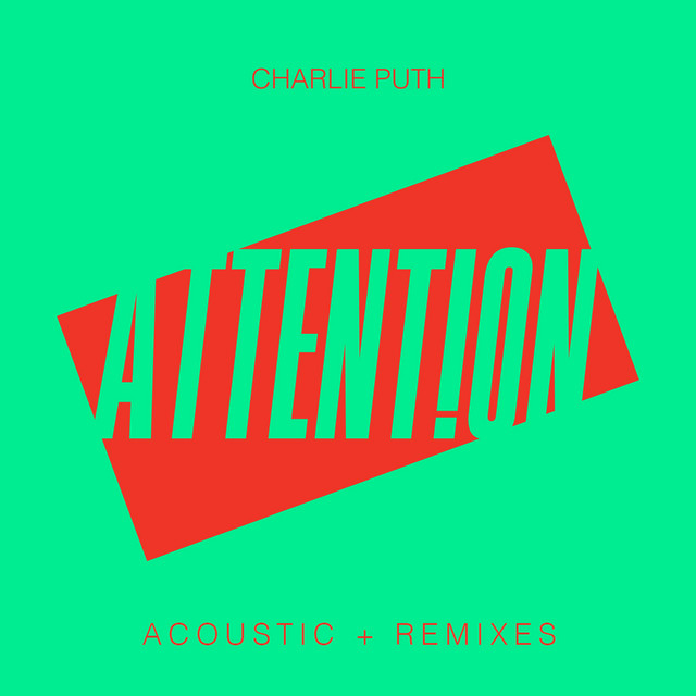 کاور آهنگ Attention - Acoustic از Charlie Puth