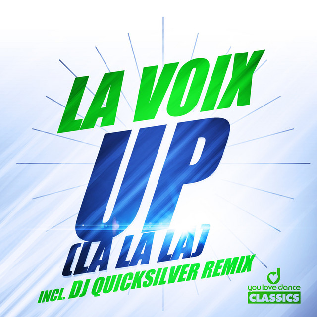 کاور آهنگ Up (La, La, La) - Original Club Mix از La Voix