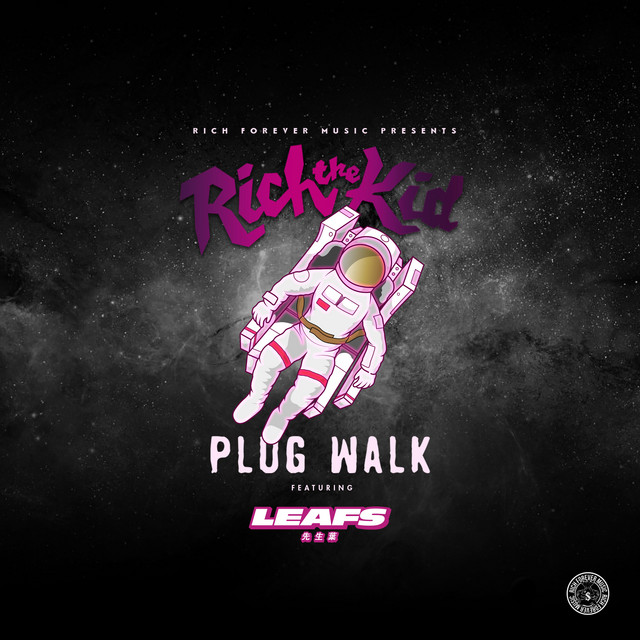 کاور آهنگ Plug Walk (feat. Leafs) - Leafs Remix از Rich The Kid