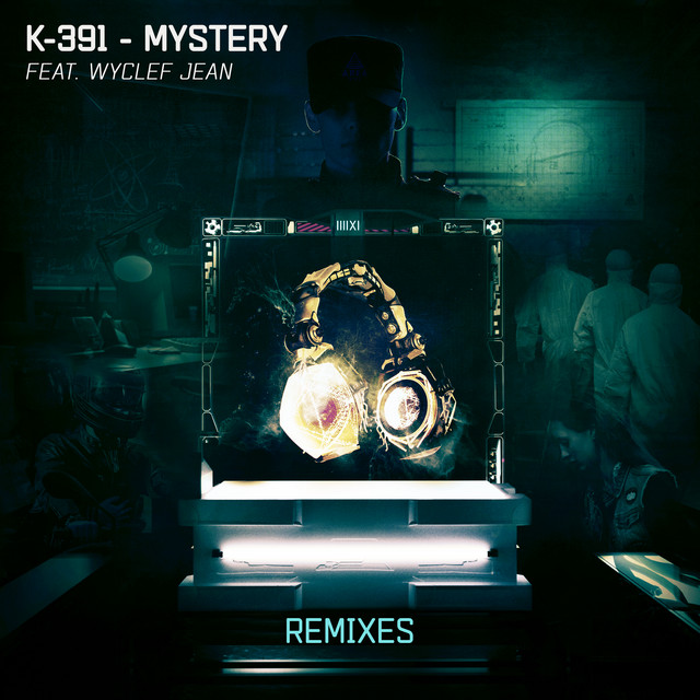 کاور آهنگ Mystery - The Partysquad Remix از Wyclef Jean, K-391, The Partysquad