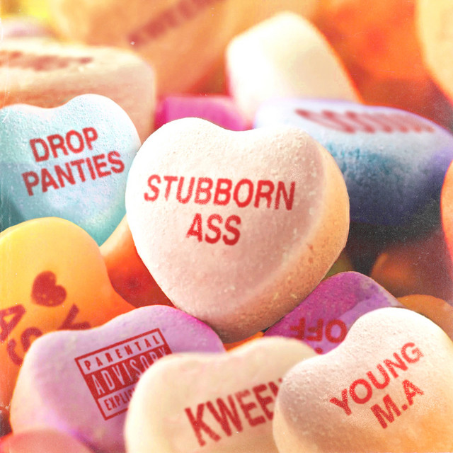 کاور آهنگ Stubborn Ass از Young M.A