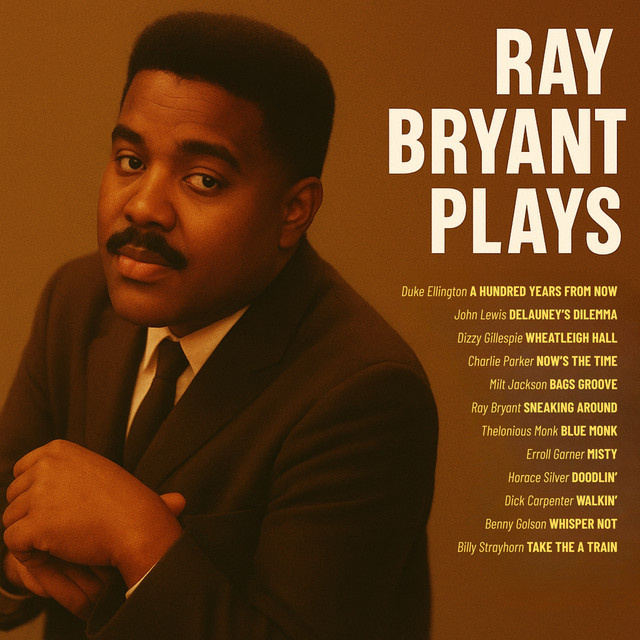 کاور آهنگ A Hundred Dreams from Now از Ray Bryant
