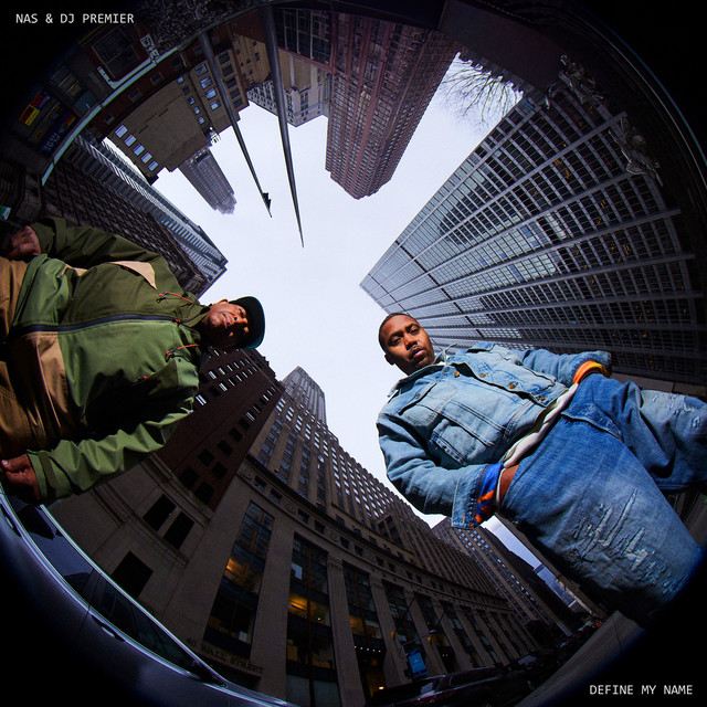 کاور آهنگ Define My Name از Nas, DJ Premier