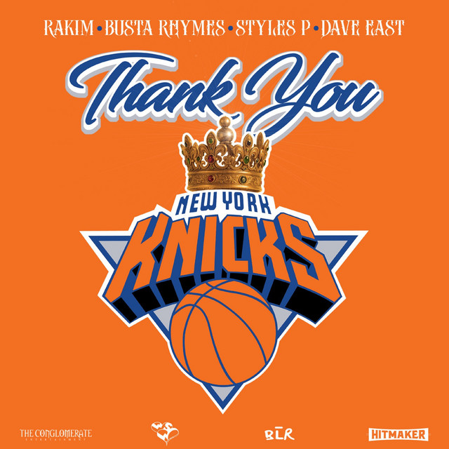 کاور آهنگ Thank You New York Knicks از Styles P, Busta Rhymes, Rakim, Dave East