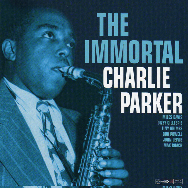 کاور آهنگ Chasin' the Bird (Pts. 2 & 3) از Charlie Parker